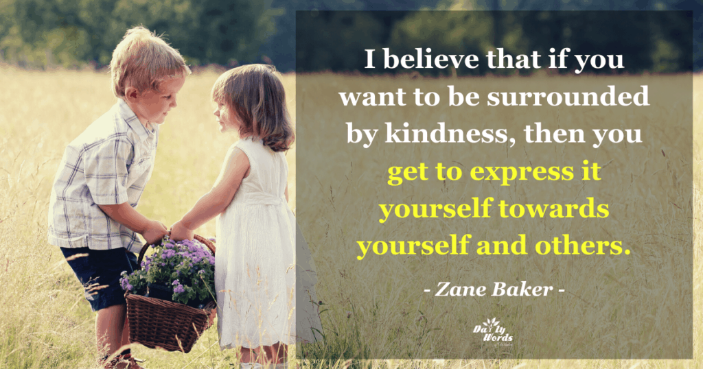 Zane Baker Kindness Quote

The New Science Behind The Importance of Kindness